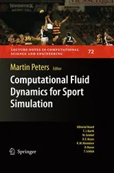 Book cover of Computational Fluid Dynamics for Sport Simulation by Martin Peters