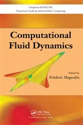 Book cover of Computational Fluid Dynamics by Tu Ph.D. in Fluid Mechanics, Royal Institute of Technology, Stockholm, Sweden, Jiyuan