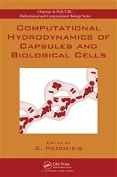 Book cover of Computational Hydrodynamics of Capsules and Biological Cells by Constantine Pozrikidis