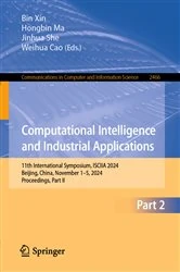 Book cover of Computational Intelligence and Industrial Applications by Bin Xin
