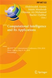 Book cover of Computational Intelligence and Its Applications by Abdelmalek Amine