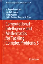 Book cover of Computational Intelligence and Mathematics for Tackling Complex Problems 5 by M.Eugenia Cornejo