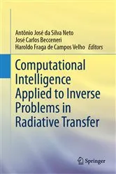 Book cover of Computational Intelligence Applied to Inverse Problems in Radiative Transfer by Unknown