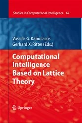 Book cover of Computational Intelligence Based on Lattice Theory by Vassilis G. Kaburlasos