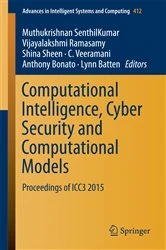 Book cover of Computational Intelligence, Cyber Security and Computational Models by Muthukrishnan Senthilkumar