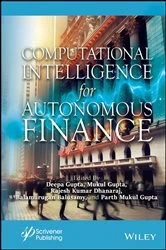 Book cover of Computational Intelligence for Autonomous Finance by Deepak Gupta