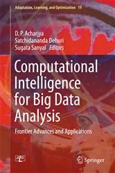 Book cover of Computational Intelligence for Big Data Analysis by D.P. Acharjya