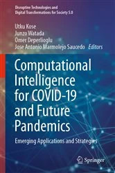 Book cover of Computational Intelligence for COVID-19 and Future Pandemics by Utku Kose