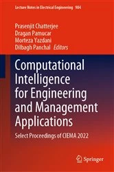 Book cover of Computational Intelligence for Engineering and Management Applications by Prasenjit Chatterjee