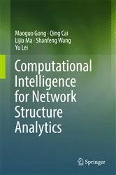 Book cover of Computational Intelligence for Network Structure Analytics by Maoguo Gong