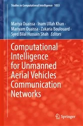 Book cover of Computational Intelligence for Unmanned Aerial Vehicles Communication Networks by Mariya Ouaissa