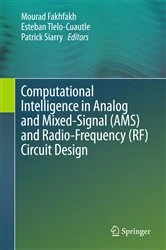Book cover of Computational Intelligence in Analog and Mixed-Signal (AMS) and Radio-Frequency (RF) Circuit Design by Mourad Fakhfakh