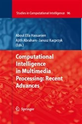 Book cover of Computational Intelligence in Multimedia Processing: Recent Advances by N/A