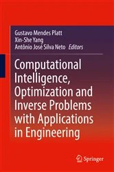 Book cover of Computational Intelligence, Optimization and Inverse Problems with Applications in Engineering by Gustavo Mendes Platt