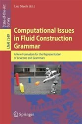Book cover of Computational Issues in Fluid Construction Grammar by Luc STEELS