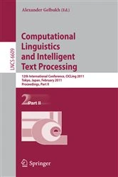 Book cover of Computational Linguistics and Intelligent Text Processing by Alexander Gelbukh