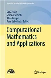 Book cover of Computational Mathematics and Applications by Dia Zeidan