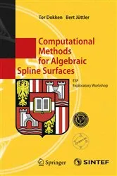 Book cover of Computational Methods for Algebraic Spline Surfaces by Unknown