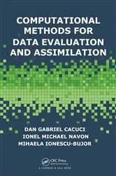 Book cover of Computational Methods for Data Evaluation and Assimilation by Dan Gabriel Cacuci