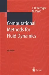 Book cover of Computational Methods for Fluid Dynamics (3rd ed.) by Joel H. Ferziger