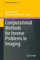 Book cover of Computational Methods for Inverse Problems in Imaging by Unknown