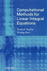 Book cover of Computational Methods for Linear Integral Equations by Prem Kythe