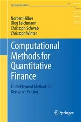 Book cover of Computational Methods for Quantitative Finance by Unknown