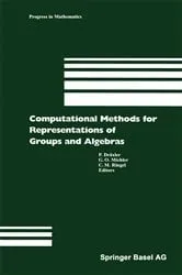Book cover of Computational Methods for Representations of Groups and Algebras by P. Dräxler