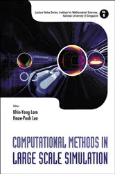 Book cover of Computational Methods In Large Scale Simulation by Heow-pueh Lee