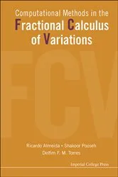 Book cover of Computational Methods In The Fractional Calculus Of Variations by Unknown