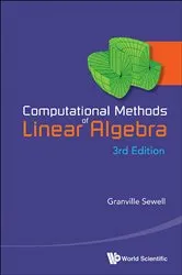 Book cover of Computational Methods Of Linear Algebra (3rd Edition) by Granville Sewell