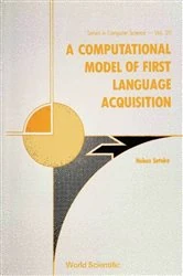 Book cover of Computational Model Of First Language Acquisition, A by Nobuo Satake