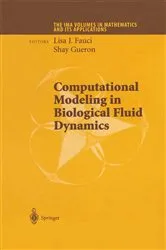 Book cover of Computational Modeling in Biological Fluid Dynamics by Unknown