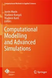 Book cover of Computational Modelling and Advanced Simulations by Unknown