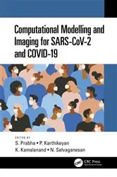 Book cover of Computational Modelling and Imaging for SARS-CoV-2 and COVID-19 by Unknown