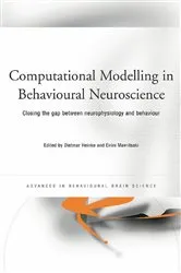 Book cover of Computational Modelling in Behavioural Neuroscience by Dietmar Heinke