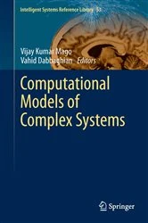 Book cover of Computational Models of Complex Systems by Vijay Kumar Mago