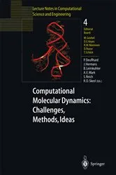Book cover of Computational Molecular Dynamics: Challenges, Methods, Ideas by Peter Deuflhard