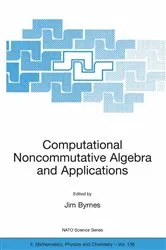 Book cover of Computational Noncommutative Algebra and Applications by Unknown