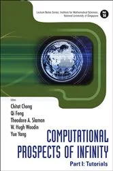 Book cover of Computational Prospects Of Infinity - Part I: Tutorials by Unknown