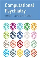 Book cover of Computational Psychiatry by Alan Anticevic