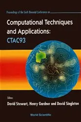 Book cover of Computational Techniques And Applications - Proceedings Of The Sixth Biennial Conference by Henry J Gardner