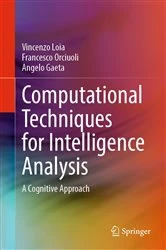 Book cover of Computational Techniques for Intelligence Analysis by Vincenzo Loia