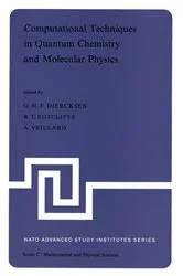 Book cover of Computational Techniques in Quantum Chemistry and Molecular Physics by Unknown