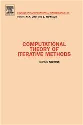 Book cover of Computational Theory of Iterative Methods by Ioannis Argyros