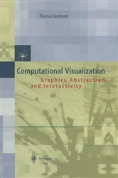 Book cover of Computational Visualization by Thomas Strothotte