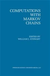 Book cover of Computations with Markov Chains by William J. Stewart