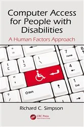 Book cover of Computer Access for People with Disabilities by Richard C. Simpson