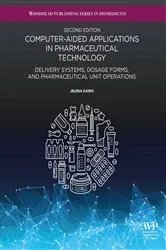 Book cover of Computer-Aided Applications in Pharmaceutical Technology (2nd ed.) by Jelena Duris PhD