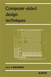 Book cover of Computer-Aided Design Techniques by E. Wolfendale